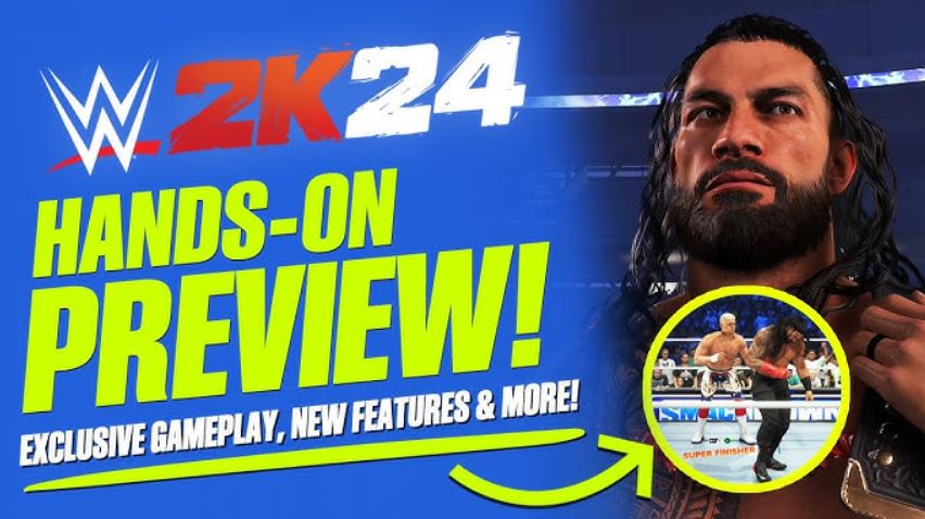 WWE 2024 Hands-On Preview: The Ultimate Showdown Is Here